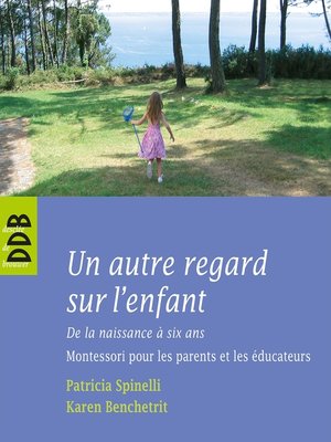 cover image of Un autre regard sur l'enfant